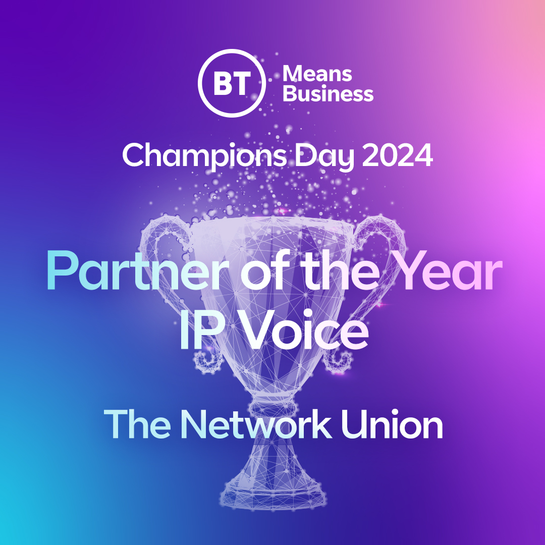 BT Cloud Voice Partner of the Year - The Network Union (Netify)